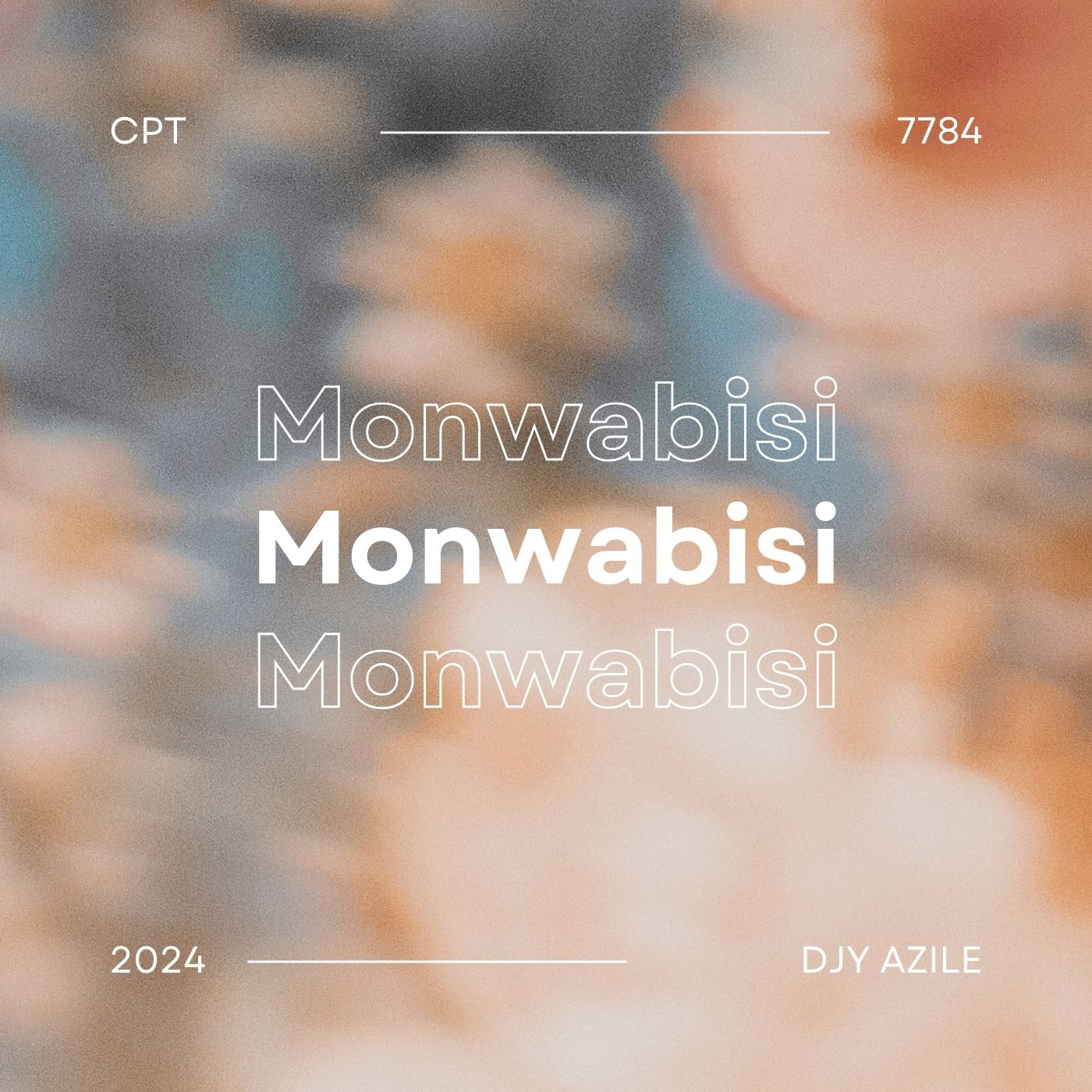 Monwabisi - Djy Azile